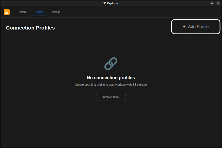 S3 Explorer guide - Click Add Profile to create a new e2 profile